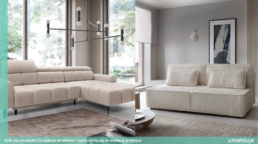 Sofa czy narożnik? Co wybrać do salonu i czym różnią się te meble w praktyce